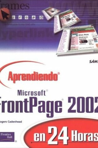Cover of Aprendiendo Microsoft FrontPage 2002 En 24 Horas