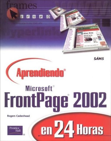 Book cover for Aprendiendo Microsoft FrontPage 2002 En 24 Horas