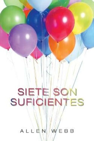 Cover of Siete Son Suficientes