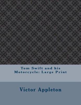 Book cover for Tom Swift and His Motorcycle