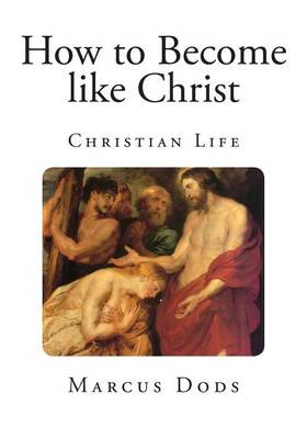 Book cover for How to Become like Christ