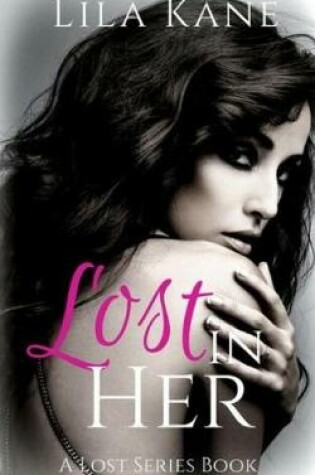 Cover of Lost in Her