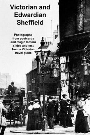 Cover of Victorian and Edwardian Sheffield