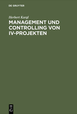 Book cover for Management Und Controlling Von IV-Projekten