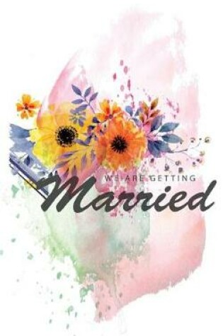 Cover of We are getting married