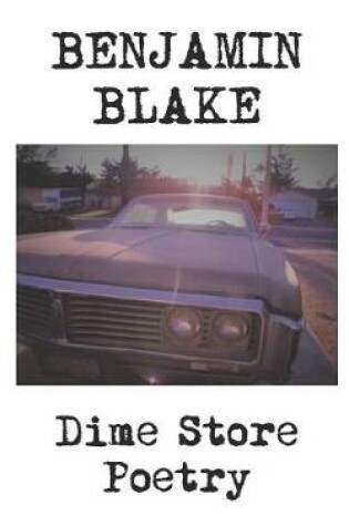 Cover of Dime Store Poetry