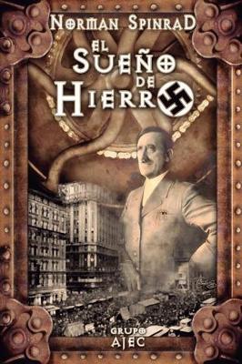 Book cover for El Sueño de Hierro