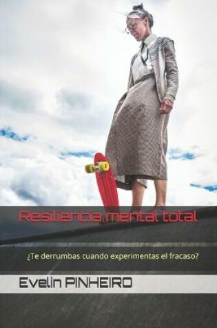 Cover of Resiliencia mental total