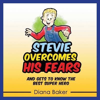 Book cover for Stevie Overcomes His Fears