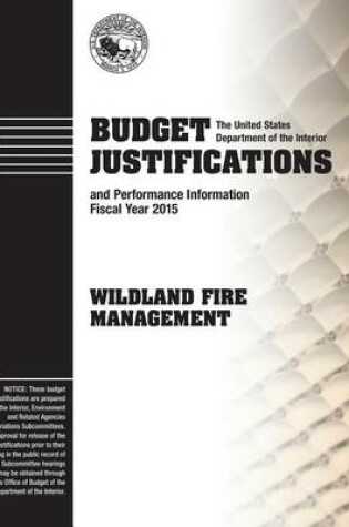 Cover of Budget Justification and Performance Review Fiscal Year 2015