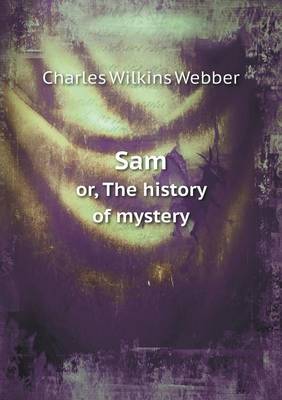 Book cover for Sam or, The history of mystery