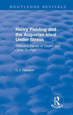 Cover of Henry Fielding and the Augustan Ideal Under Stress (1972)