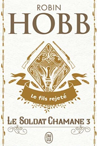 Cover of Le Soldat Chamane - 3 - Le Fils Rejete