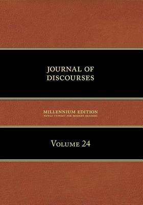 Book cover for Journal of Discourses, Volume 24