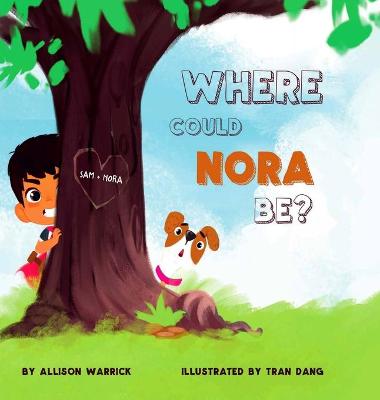 Cover of Where Could Nora Be?