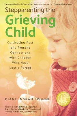 Book cover for Stepparenting the Grieving Child
