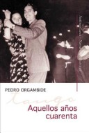 Book cover for Aquellos A~nos Cuarenta