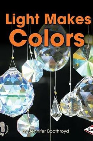 Cover of Light Makes Colors