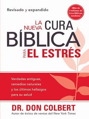 Book cover for La Nueva Cura Bíblica Para El Estrés