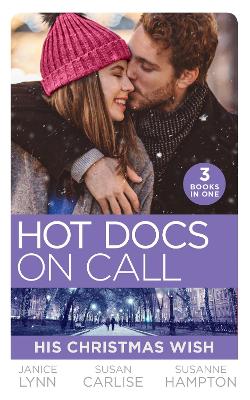 Cover of Hot Docs On Call: His Christmas Wish