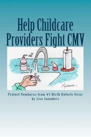 Cover of Help Childcare Providers Fight CMV