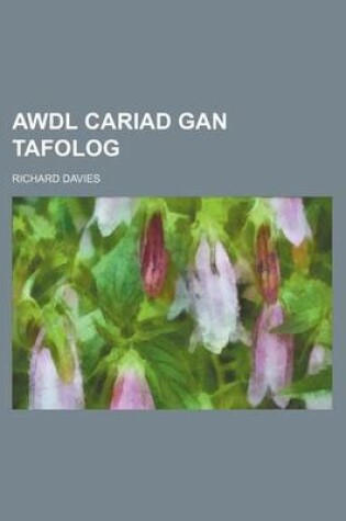 Cover of Awdl Cariad Gan Tafolog