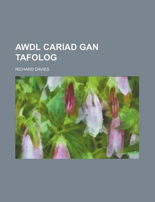 Book cover for Awdl Cariad Gan Tafolog