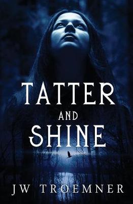 Book cover for Tatter and Shine