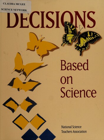 Book cover for Decisions - Based on Science