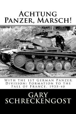 Book cover for Achtung Panzer, Marsch!