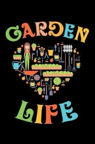 Cover of Garden Life