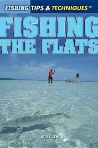 Cover of Fishing the Flats