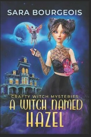 Cover of A Witch Named Hazel