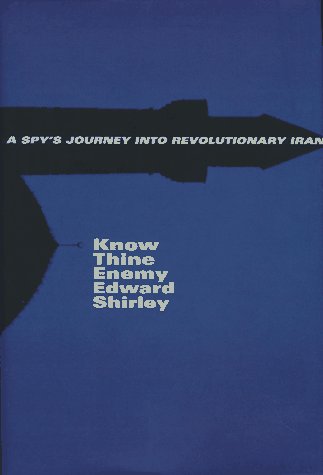 Book cover for Know Thine Enemy: a Spy
