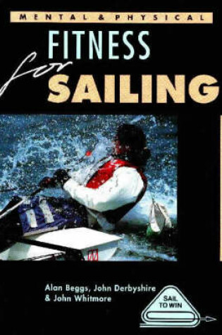 Cover of Mental and Physical Fitness for Sailing