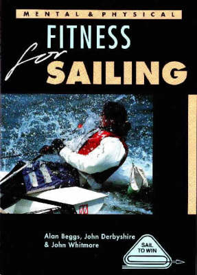 Book cover for Mental and Physical Fitness for Sailing