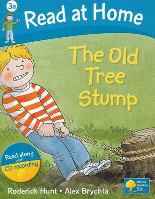 Book cover for Read at Home: 3a: The Old Tree Stump Book + CD