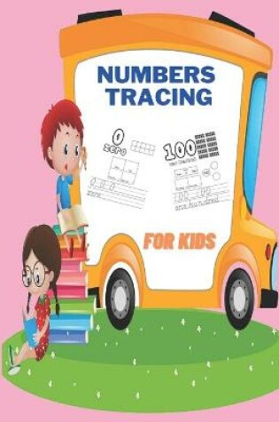 Cover of Numbers Tracing for Kids