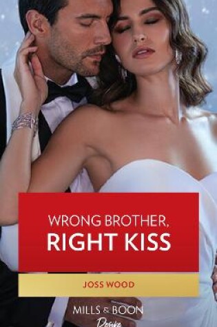 Cover of Wrong Brother, Right Kiss