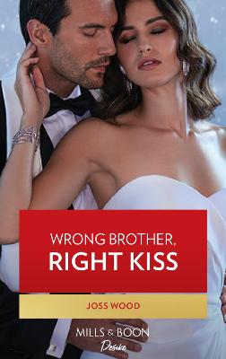 Book cover for Wrong Brother, Right Kiss