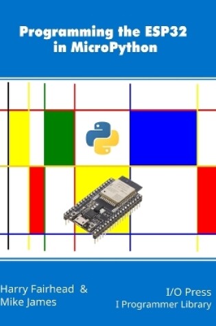 Cover of Programming the ESP32 in MicroPython