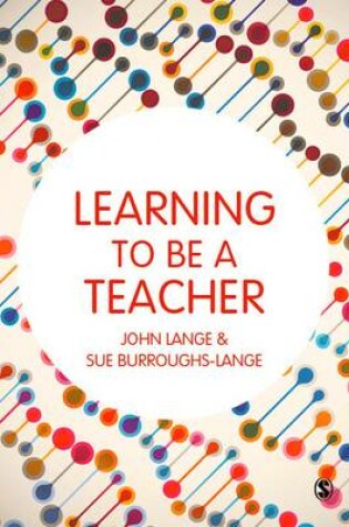 Cover of Learning to be a Teacher