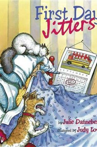 Cover of First Day Jitters