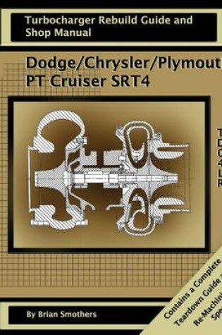 Cover of Dodge/Chrysler/Plymouth PT Cruiser/SRT4