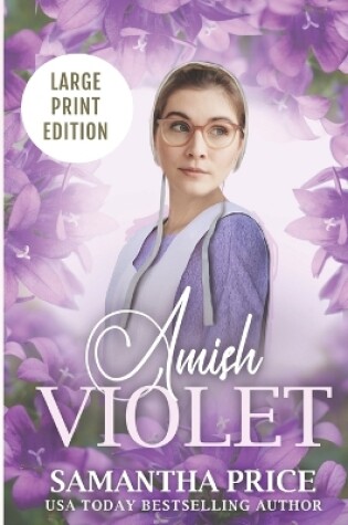 Cover of Amish Violet LARGE PRINT