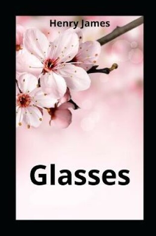 Cover of Glasses illustrated