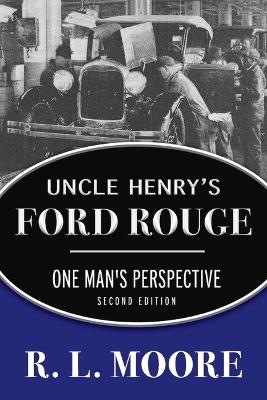 Book cover for Uncle Henry's Ford Rouge