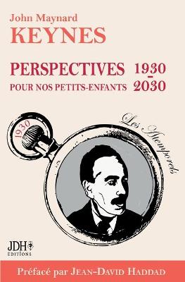 Book cover for Perspectives pour nos petits-enfants 1930 - 2030