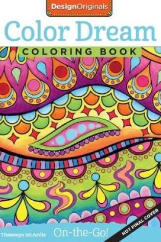 Cover of Color Dreams Coloring Book