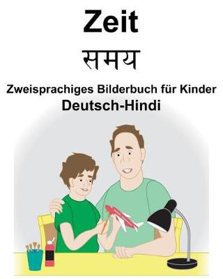 Book cover for Deutsch-Hindi Zeit Zweisprachiges Bilderbuch für Kinder